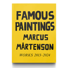 Load image into Gallery viewer, FAMOUS PAINTINGS: MARCUS MÅRTENSON
