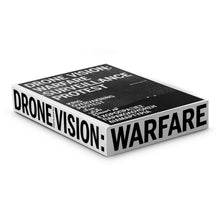 Load image into Gallery viewer, DRONE VISION: WARFARE, SURVEILLANCE, PROTEST