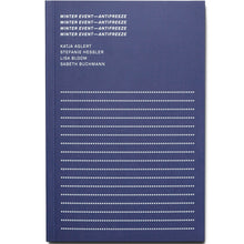 Load image into Gallery viewer, KATJA AGLERT: WINTER EVENT - ANTIFREEZE