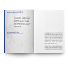 Load image into Gallery viewer, MATERIAL MATTERS: PAINTING AND ITS MATERIALITIES