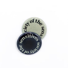 Load image into Gallery viewer, ULRIKA SPARRE, SOCIETY OF THE SENSITIVES, PINS